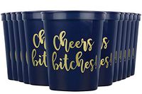 Cheers Bitches! Party Cups, 16oz - Set of 12 Perfect Birthday Party Cups, Bachelorette Party Cups or any Occasion (Blue)