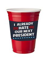 Debbie's Designs 4 Pack of Vinyl Decal Stickers for Disposable Cups/I Already Hate Our Next President