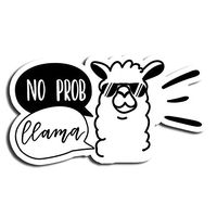 No Prob Llama Sticker Funny Stickers Waterbottle Sticker Tumblr Stickers Laptop Stickers Vinyl Stickers