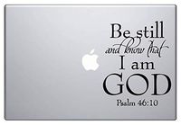 H.J Design Be Still and Know That i am god (8") Vinyl Decal Sticker for Car Automobile Window Wall Laptop Notebook Etc. Any Smooth Surface Such As Windows Bumpers (Black)