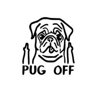 Funny Pug Off Vinyl Decal Sticker Dog pet Rescue (Black)