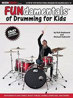 Modern Drummer Presents FUNdamentals(TM) of Drumming for Kids