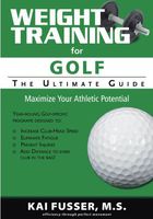 Weight Training for Golf: The Ultimate Guide