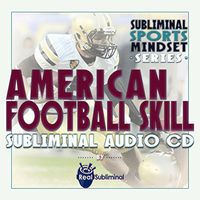 Subliminal Sports Mindset Series: American Football Skill Subliminal Audio CD