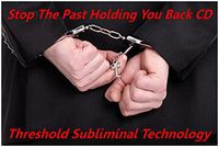 Stop The Past Holding You Back Threshold Subliminal with Piano Moods Music CD
