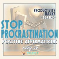 Productivity Hacks Series: Stop Procrastination Positive Affirmations Audio CD
