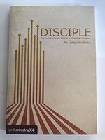 Disciple : An Ordinary Person's Guide to Discipling Teenagers