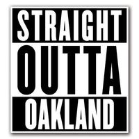 CUSTOMI OAKLAND Straight Outta Series Custom Decal Sticker for Car Truck Macbook Laptop Air Pro Vinyl