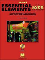 Essential Elements For Jazz Drums Bk/online media (Instrumental Jazz) (Essential Elements for Jazz Ensemble)
