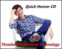 Quick Humor Threshold Subliminal with Piano Moods Music CD