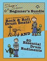 Slammin' Simon's Beginner's Bundle: 2 books in 1!: "Guide to Mastering Your First Rock & Roll Drum Beats" AND "20 Essential Drum Rudiments"