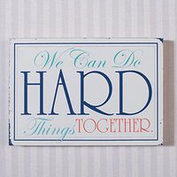7" X 4" X 1.5" Wood Sign (Hard Things) – Model Number – 18865