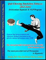 Quit Chewing Tobacco Dipp Hypnosis & NLP (7 Sessions on 2 CDs) Kick Bacc! Relieves Stress and The Compulsion to Dip