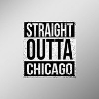 Straight Outta Chicago Vinyl Decal Sticker | Cars Trucks Vans SUVs Laptops Walls Windows Cups | Full Color | 4.5 X 5 Inches | KCD2095