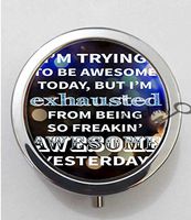 BlackKey Im Trying To Be Awesome Today 3-Compartment Decorative Pocket Gift Box Case Organizer for Pill, Color 1 -53