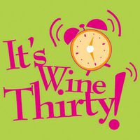 Wine Thirty! Cocktail Napkin