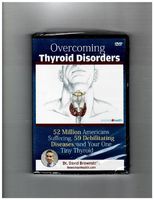Overcoming Thyroid Disorders 52 Million Americans Suffering 50 Debilitating Diseases and Your One Tiny Thyroid