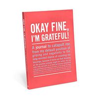 Knock Knock Okay Fine, I'm Grateful! Inner-Truth Journal (Large, 7 x 9.5-inches)