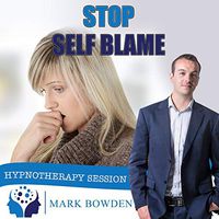 Stop Self Blame Self Hypnosis MP3 / App & CD (3 in 1 Purchase - Sound Therapy)