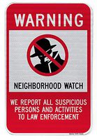 Neighborhood Watch Warning Sign | for Parking Lots, Private Property or Roadways | Weather Resistant | Aluminum & Reflective Materials | 12" x 18" | Crime Prevention