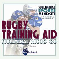 Subliminal Sports Mindset Series: Rugby Training Aid Subliminal Audio CD