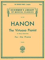 Hanon: The Virtuoso Pianist in Sixty Exercises, Complete (Schirmer's Library of Musical Classics, Vol. 925)