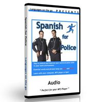 Spanish for Police Officers & Law Enforcement for PC, MAC, Ipod, MP3 Player