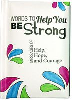 Blue Mountain Arts Little Keepsake Book"Words to Help You Be Strong" 4 x 3 in. Uplifting and Encouraging Pocket-Sized Gift Book for a Friend, Family Member, or Loved One Going Through a Hard Time