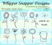 Whipper Snapper Designs Posies For You Cling Mount Rubber Stamps
