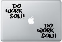 Do Work Son ArcDecals78600458 Set Of Two (2x) , Decal , Sticker , Laptop , Ipad , Car , Truck