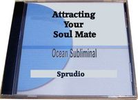 Attract Your Soul Mate Subliminal CD Manifest the Love of Your Life -Subliminal will Improve Law of Attraction (Ocean Background)