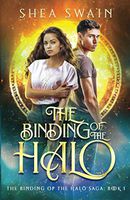 The Binding of the Halo (The Binding of the Halo Saga) (Volume 1)