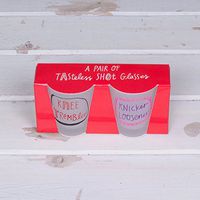 Tasteless - Shot Glasses. Knee Trembler/ Knicker Loosener