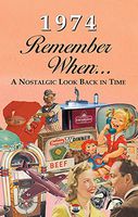 1974 REMEMBER WHEN CELEBRATION KARDLET: Birthdays, Anniversaries, Reunions, Homecomings, Client & Corporate Gifts