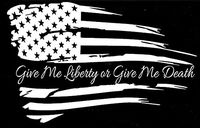 Distressed American Flag Give Me Liberty Or Give Me Death Decal Truck Window Sticker Home Decor