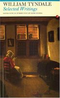 Selected Writings: William Tyndale