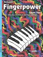 Fingerpower  - Level 2: Effective Technic for All Piano Methods (Schaum Publications Fingerpower(R))