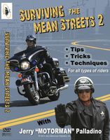 Surviving the Mean Streets 2 - DVD - Jerry "Motorman" Palladino
