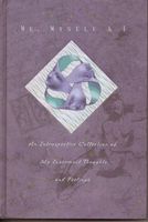 Me, Myself & I (An Introspective Collection of My Innermost Thoughts and Feelings)