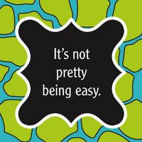 Cocktail Size Paper Napkin,It's Not Pretty Being Easy