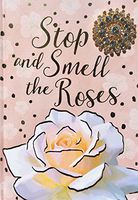 Pooch & Sweetheart Gold Foil Brooch Embellished Journal, Stop and Smell the Roses 73696