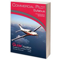 Gleim Commercial Pilot Syllabus - 5th Edition