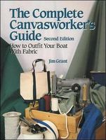 The Complete Canvasworker's Guide: How to Outfit Your Boat With Cloth