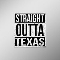Straight Outta Texas Vinyl Decal Sticker | Cars Trucks Vans SUVs Laptops Walls Windows Cups | Full Color | 4.5 X 5 Inches | KCD2071