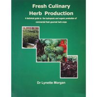 Fresh Culinary Herb Production Guide