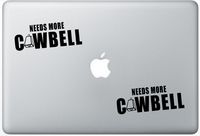 Funny Needs More Cowbell Joke ArcDecals78601872 Set Of Two (2x) , Decal , Sticker , Laptop , Ipad , Car , Truck