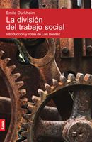 La división del trabajo social/ The division of social work (Spanish Edition)