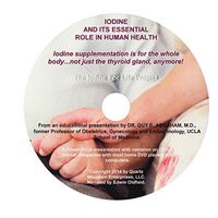 Iodine For Life The History, Science and Research Supporting Lugols Iodine Supplementation. Thyroid, Breast, and Immune System Support.