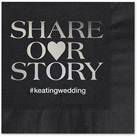 Share Our Story Hashtag Personalized Beverage Cocktail Napkins - 100 Custom Printed Paper Napkins with choice of foil