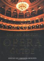 The New Penguin Opera Guide (Penguin Reference Books)